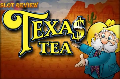 Texas Tea slot